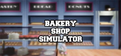 ⭐️ Bakery Shop Simulator - STEAM (Region free)