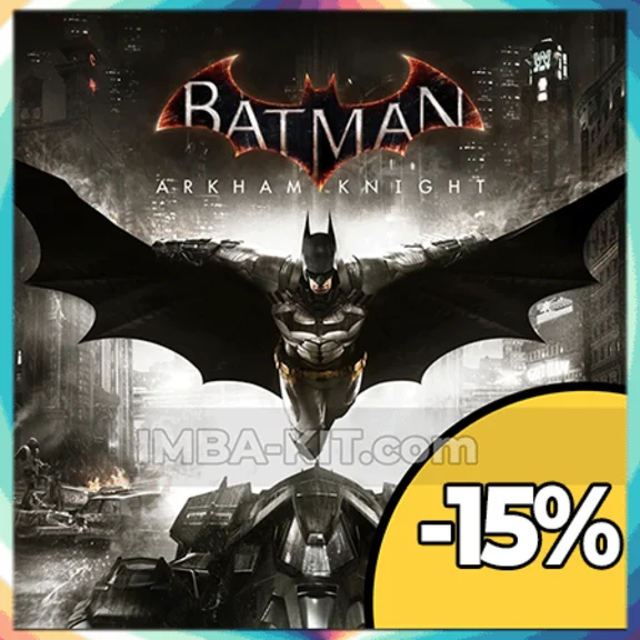 Batman - Arkham Knight108.Bat + (DISCOUNT🤑+GIFT🎁)