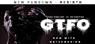 ⭐️ GTFO - STEAM (GLOBAL)