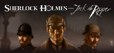 Sherlock Holmes versus Jack the Ripper |GLOBAL STEAM 🔑
