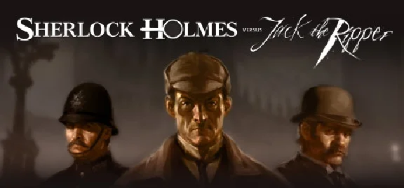 Sherlock Holmes versus Jack the Ripper |GLOBAL STEAM 🔑