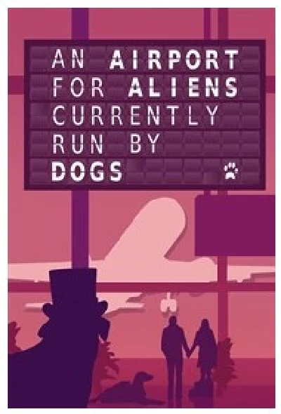 An Airport for Aliens Currently Run by Dogs (XBOX)