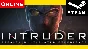 ⭐️ Intruder - STEAM ONLINE (Region Free)