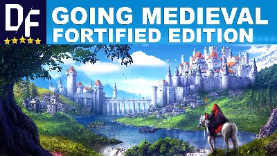 Going Medieval 💎Fortified Edition [STEAM аккаунт]