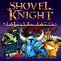 Shovel Knight: Treasure Trove XBOX [ Game Key 🔑 Code ]