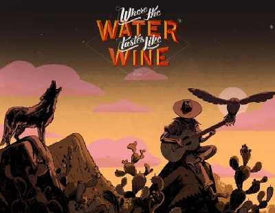 Where the water tastes like wine (steam key)