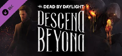Dead by Daylight - Descend Beyond Chapter (DLC) 🔑STEAM