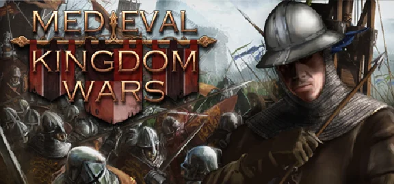 Medieval Kingdom Wars Steam Key REGION FREE