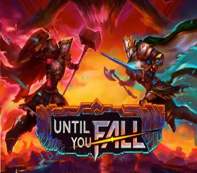 Until You Fall (Steam key / РФ+Весь Мир)