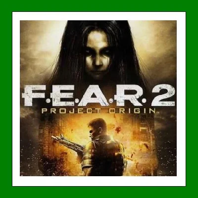 ✅FEAR 2: Project Origin✔️+ 25 games🎁Steam⭐0%💳SALE🎁