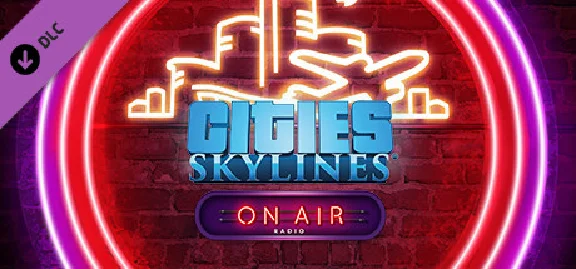 CITIES: SKYLINES – ON AIR RADIO 💳БЕЗ ПЕРЕПЛАТ