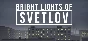 Bright Lights of Svetlov 💎 STEAM GIFT RU