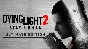 💎Dying Light 2 ULTIMATE🔥 Global 🌎 Steam + BONUSES 💎