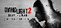 Dying Light 2 Ultimate ОНЛАЙН STEAM без активаторов💳