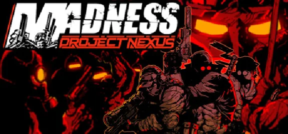 Madness: Project Nexus 2 💎 STEAM GIFT FOR RUSSIA