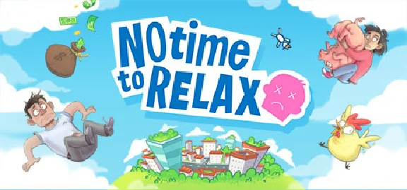 No Time to Relax 💎 STEAM GIFT RU