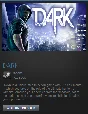 DARK (Steam Gift Region Free / ROW)