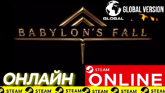 🔥 BABYLON´S FALL - ОНЛАЙН STEAM (Region Free)