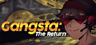 Gangsta: The Return STEAM KEY REGION FREE GLOBAL ROW
