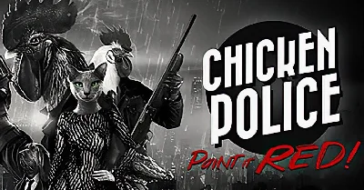 Chicken Police - Paint it RED! ✔️STEAM Аккаунт