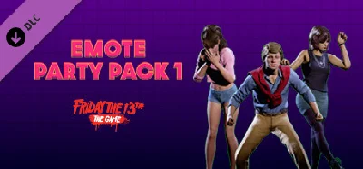 Friday the 13th: The Game - Emote Party Pack 1 💎 DLC