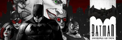 ✅Telltale Batman Shadows Edition (Steam Key)