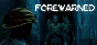 FOREWARNED - Steam аккаунт оффлайн💳