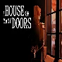 A House of Many Doors (Steam key / Region Free)