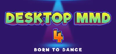 DesktopMMD4:Born to Dance 💎 STEAM GIFT RU
