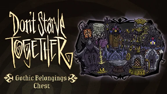 Don´t Starve Together: Gothic Belongings Chest 💎 DLC
