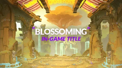 Brawlhalla. "Blossoming" Title
