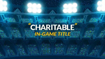 Brawlhalla. "Charitable" Title