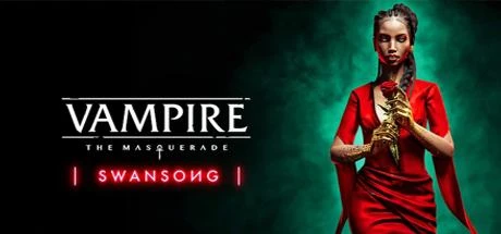 Vampire: The Masquerade Swansong Epic Games offline💳