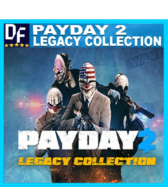 PAYDAY 2 Legacy Collection ✔️STEAM Аккаунт
