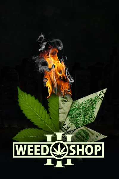 Weed Shop 3 /STEAM ACCOUNT / WARRANTY