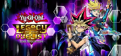 Yu-Gi-Oh! Legacy of the Duelist: Link Evolution💎STEAM