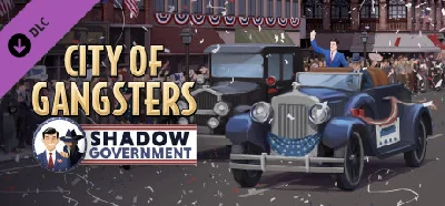 City of Gangsters: Shadow Government 💎 DLC STEAM GIFT