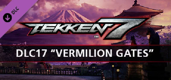 TEKKEN 7 - DLC17: Vermilion Gates 💎 DLC STEAM РОССИЯ