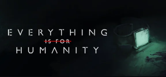 Everything Is For Humanity 💎 STEAM GIFT RU