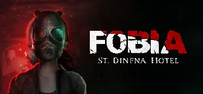 Fobia - St. Dinfna Hotel 💎 АВТОДОСТАВКА STEAM GIFT RU