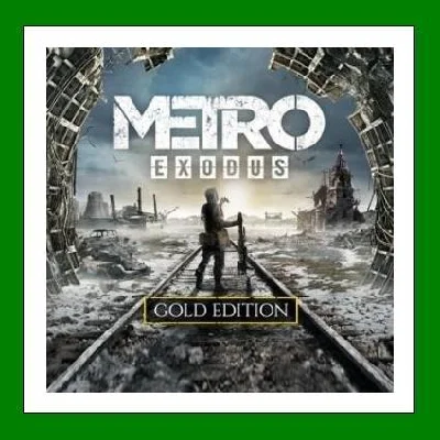 Metro Exodus - Gold Edition + Saga - Steam + 35 games