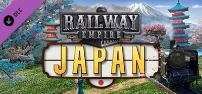 Railway Empire - Japan 💎 DLC STEAM GIFT РОССИЯ