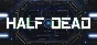 Half dead 💎 АВТОДОСТАВКА STEAM GIFT РОССИЯ