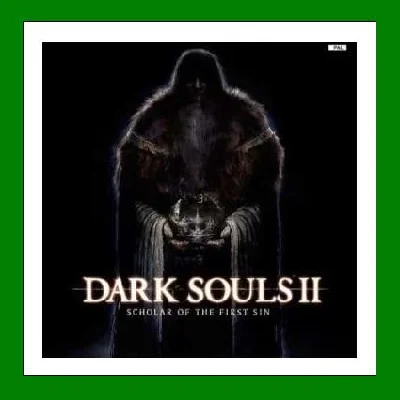 ✅DARK SOULS II: Scholar of the First Sin✔️Steam⭐🌎