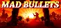 Mad Bullets 💎 АВТОДОСТАВКА STEAM GIFT РОССИЯ