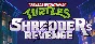 🔥 Teenage Mutant Ninja Turtles: Shredder´s Rev Steam |