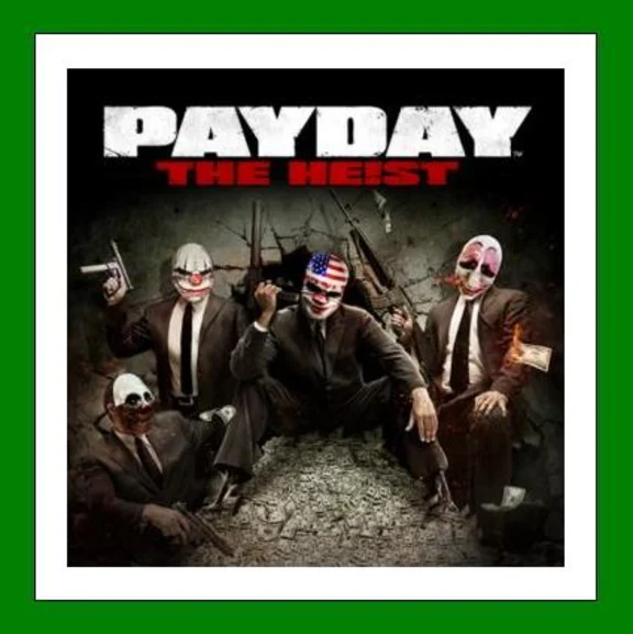 Payday: The Heist - Steam + 20 Игр + АКЦИЯ