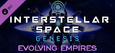 Interstellar Space: Genesis - Evolving Empires 💎 DLC