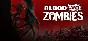 Blood And Zombies STEAM Россия