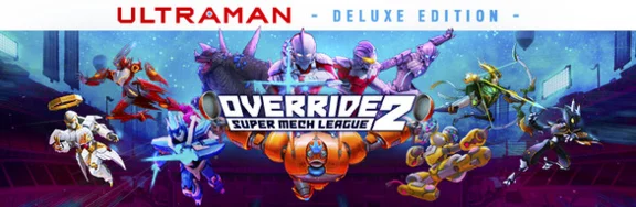 Override 2 Super Mech League Ultraman （Steam Key GLOBAL